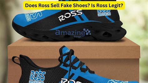 does ross sell fake items|ross brands.